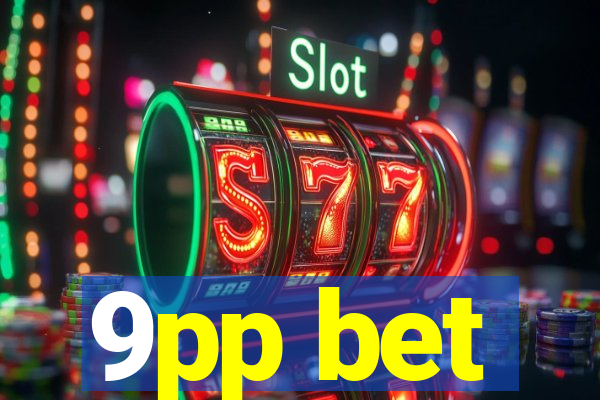 9pp bet